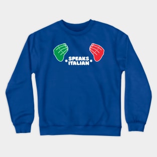 Talking hand gestures in flag colors with text Crewneck Sweatshirt